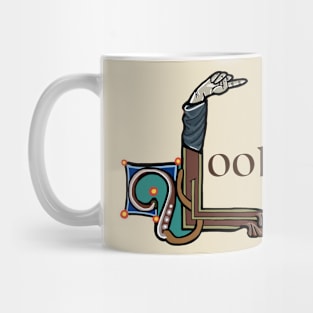 Look! Manicule W 14C Maastricht Psalter parody Mug